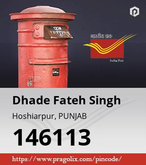 Dhade Fateh Singh Post office