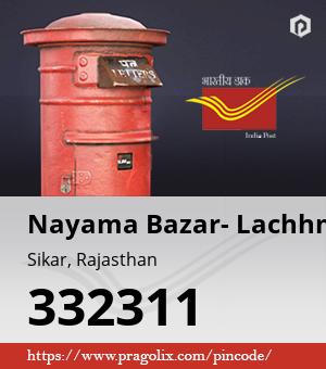 Nayama Bazar- Lachhmangarh Post office