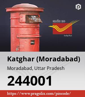 Katghar (Moradabad) Post office