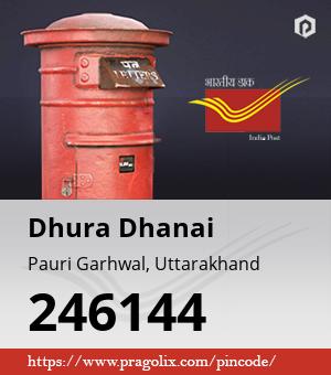 Dhura Dhanai Post office