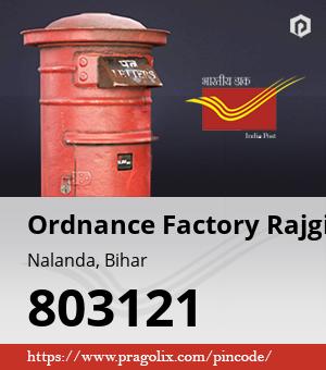 Ordnance Factory Rajgir Post office