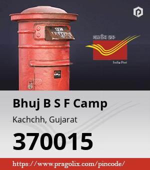 Bhuj B S F Camp Post office