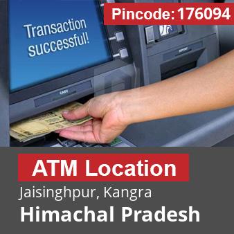 Pincode 176094 ATM Jaisinghpur, Kangra, Himachal Pradesh