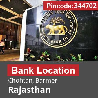 Pincode 344702 Bank Chohtan, Barmer, Rajasthan