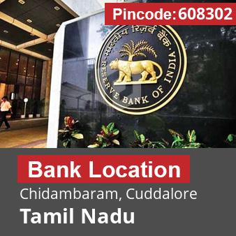 Pincode 608302 Bank Chidambaram, Cuddalore, Tamil Nadu