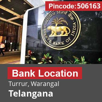 Pincode 506163 Bank Turrur, Warangal, Telangana