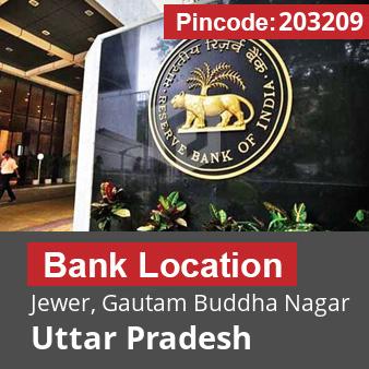 Pincode 203209 Bank Jewer, Gautam Buddha Nagar, Uttar Pradesh