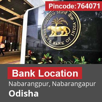 Pincode 764071 Bank Nabarangpur, Nabarangapur, Odisha