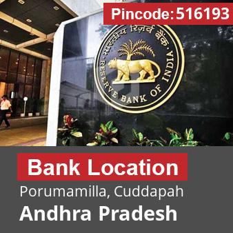 Pincode 516193 Bank Porumamilla, Cuddapah, Andhra Pradesh