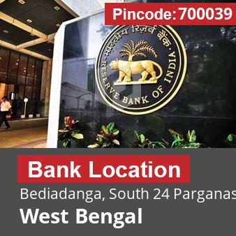 Pincode 700039 Bank Bediadanga, South 24 Parganas, West Bengal