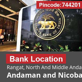 Pincode 744201 Bank Rangat, North And Middle Andaman, Andaman and Nicobar Islands