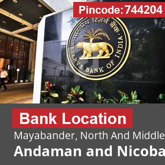 Pincode 744204 Bank Mayabander, North And Middle Andaman, Andaman and Nicobar Islands