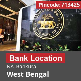 Pincode 713425 Bank NA, Bankura, West Bengal