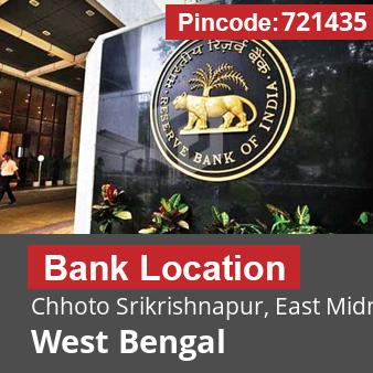 Pincode 721435 Bank Chhoto Srikrishnapur, East Midnapore, West Bengal