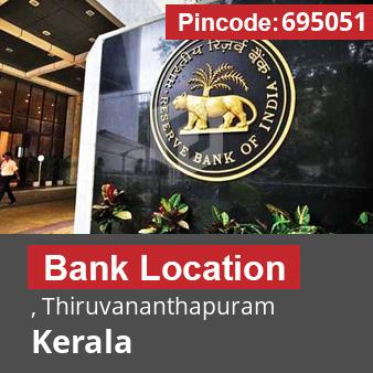 Pincode 695051 Bank , Thiruvananthapuram, Kerala