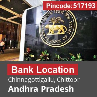 Pincode 517193 Bank Chinnagottigallu, Chittoor, Andhra Pradesh