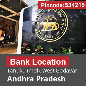 Pincode 534215 Bank Tanuku (mdl), West Godavari, Andhra Pradesh