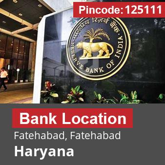 Pincode 125111 Bank Fatehabad, Fatehabad, Haryana