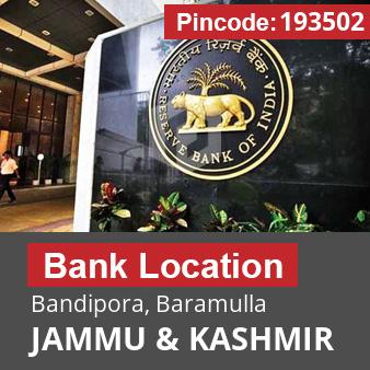 Pincode 193502 Bank Bandipora, Baramulla, JAMMU & KASHMIR