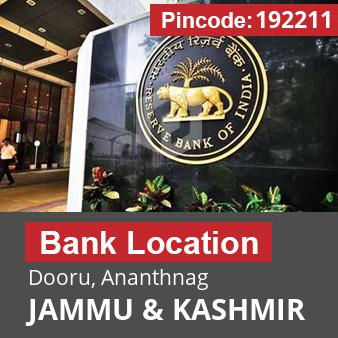 Pincode 192211 Bank Dooru, Ananthnag, JAMMU & KASHMIR