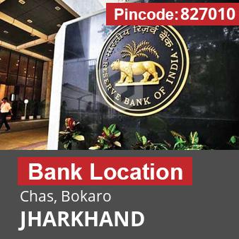 Pincode 827010 Bank Chas, Bokaro, JHARKHAND