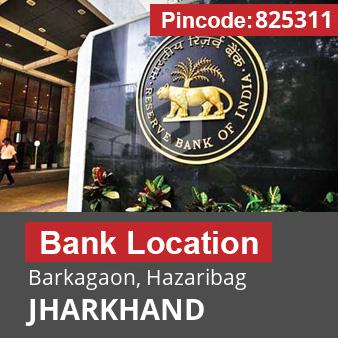 Pincode 825311 Bank Barkagaon, Hazaribag, JHARKHAND