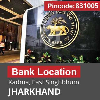 Pincode 831005 Bank Kadma, East Singhbhum, JHARKHAND