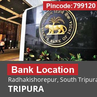 Pincode 799120 Bank Radhakishorepur, South Tripura, TRIPURA