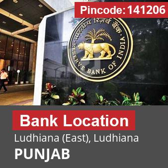 Pincode 141206 Bank Ludhiana (East), Ludhiana, PUNJAB