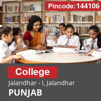 Pincode 144106 College Jalandhar - I, Jalandhar, PUNJAB