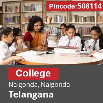 Pincode 508114 College Nalgonda, Nalgonda, Telangana