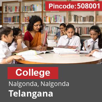 Pincode 508001 College Nalgonda, Nalgonda, Telangana