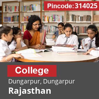 Pincode 314025 College Dungarpur, Dungarpur, Rajasthan
