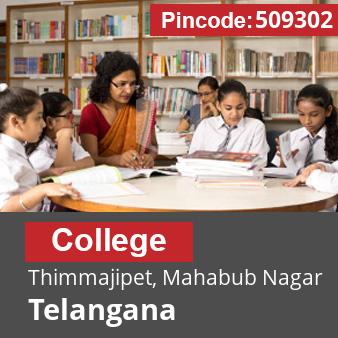 Pincode 509302 College Thimmajipet, Mahabub Nagar, Telangana