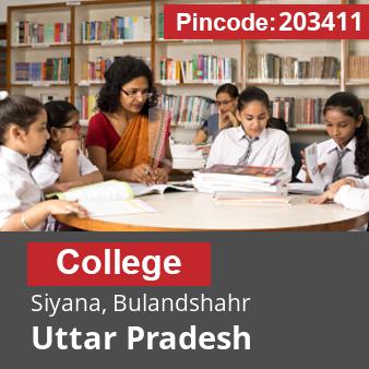 Pincode 203411 College Siyana, Bulandshahr, Uttar Pradesh