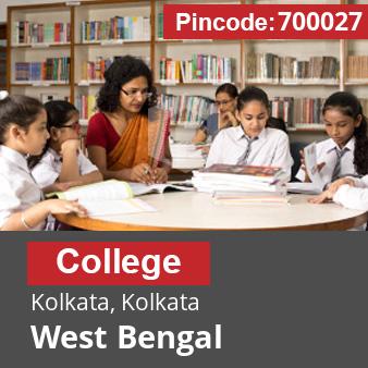 Pincode 700027 College Kolkata, Kolkata, West Bengal