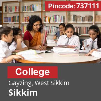 Pincode 737111 College Gayzing, West Sikkim, Sikkim