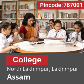 Pincode 787001 College North Lakhimpur, Lakhimpur, Assam