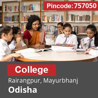 Pincode 757050 College Rairangpur, Mayurbhanj, Odisha