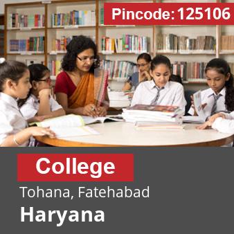 Pincode 125106 College Tohana, Fatehabad, Haryana