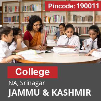 Pincode 190011 College NA, Srinagar, JAMMU & KASHMIR