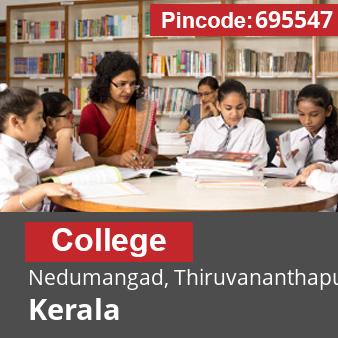 Pincode 695547 College Nedumangad, Thiruvananthapuram, Kerala