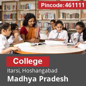 Pincode 461111 College Itarsi, Hoshangabad, Madhya Pradesh