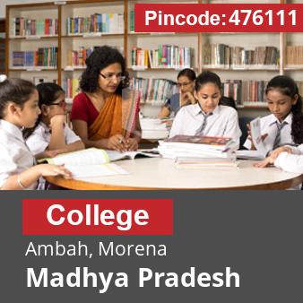 Pincode 476111 College Ambah, Morena, Madhya Pradesh
