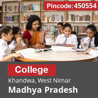 Pincode 450554 College Khandwa, West Nimar, Madhya Pradesh