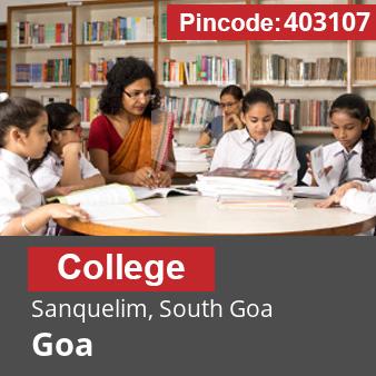 Pincode 403107 College Sanquelim, South Goa, Goa