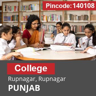 Pincode 140108 College Rupnagar, Rupnagar, PUNJAB