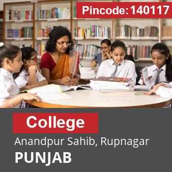 Pincode 140117 College Anandpur Sahib, Rupnagar, PUNJAB