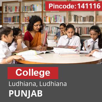 Pincode 141116 College Ludhiana, Ludhiana, PUNJAB