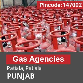 Pincode 147002 Gas Agencies Patiala, Patiala, PUNJAB